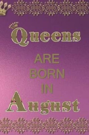 Cover of Queens Are Born in August