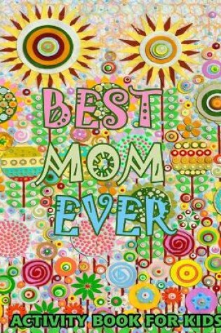 Cover of Best Mom Ever