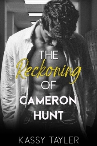 Cover of The Reckoning of Cameron Hunt