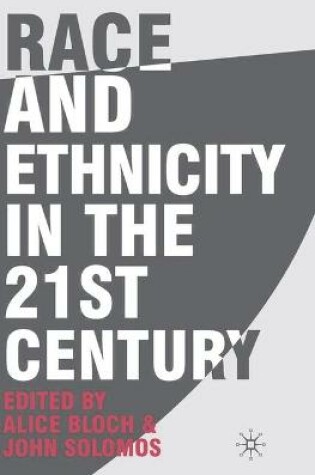 Cover of Race and Ethnicity in the 21st Century