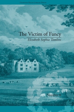 Cover of The Victim of Fancy