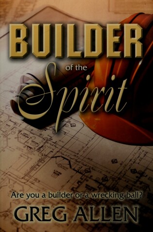 Cover of Builder of the Spirit