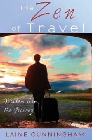 Cover of The Zen of Travel