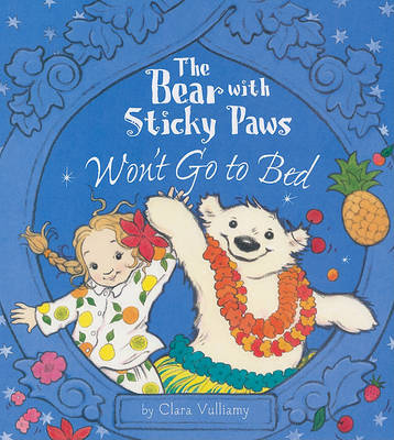 Book cover for The Bear with Sticky Paws Won't Go to Bed