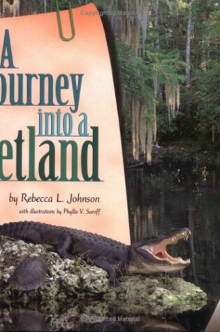 Cover of A Journey Into a Wetland