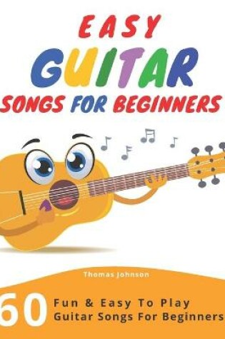 Cover of Easy Guitar Songs For Beginners