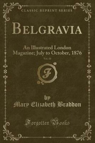 Cover of Belgravia, Vol. 30