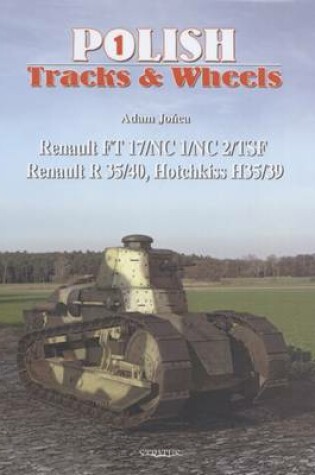 Cover of Renault FT 17/NC/NC1/NC2/TSF Renault R35/40 - Hotchkiss H35/39