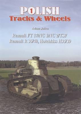 Cover of Renault FT 17/NC/NC1/NC2/TSF Renault R35/40 - Hotchkiss H35/39