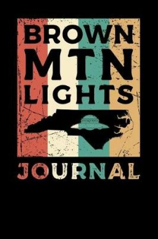 Cover of Brown Mtn Lights Journal