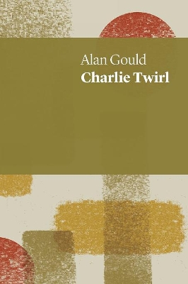Book cover for Charlie Twirl
