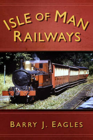 Cover of Isle of Man Railways