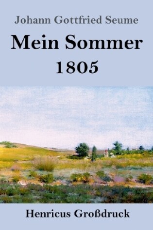 Cover of Mein Sommer 1805 (Großdruck)
