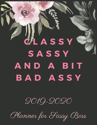 Book cover for Classy Sassy and a Bit Bad Assy