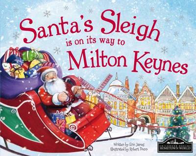 Book cover for Santa's Sleigh is on its Way to Milton Keynes