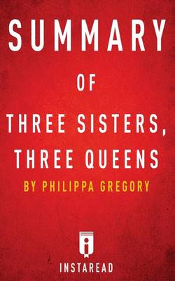 Book cover for Summary of Three Sisters, Three Queens