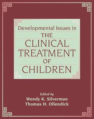 Book cover for Developmental Issues in the Clinical Treatment of Children