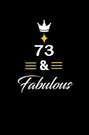 Cover of 73 & Fabulous