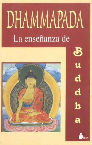 Book cover for Dhammapada - La Ensenanza de Buda