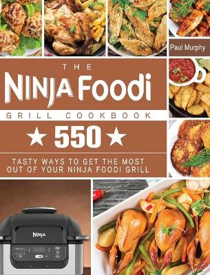 Book cover for The Ninja Foodi Grill Cookbook