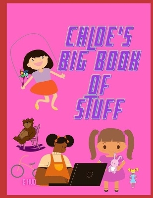 Cover of Chloe's Big Book of Stuff