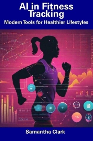 Cover of AI in Fitness Tracking