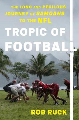 Book cover for Tropic Of Football