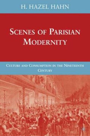 Cover of Scenes of Parisian Modernity