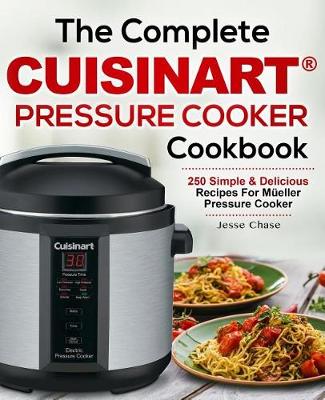 Cover of The Complete Cuisinart Pressure Cooker Cookbook