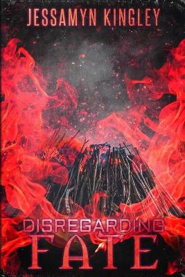 Cover of Disregarding Fate