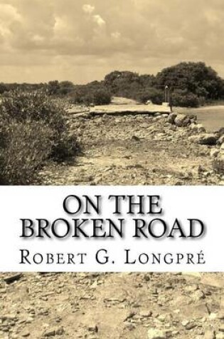 Cover of On the Broken Road