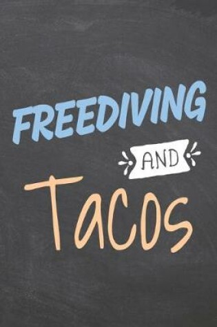 Cover of Freediving and Tacos