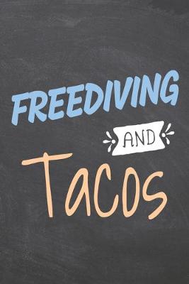 Book cover for Freediving and Tacos
