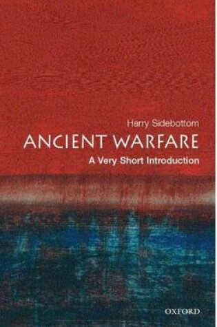 Cover of Ancient Warfare: A Very Short Introduction