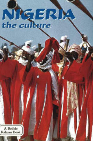 Cover of Nigeria, the Culture