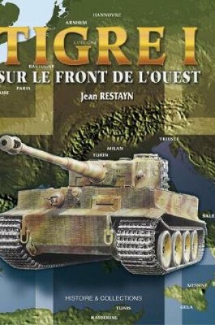 Cover of Tigre 1 Sur Le Front De L'Ouest