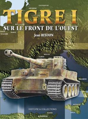 Book cover for Tigre 1 Sur Le Front De L'Ouest