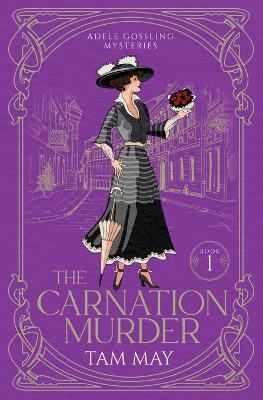 Book cover for The Carnation Murder (Adele Gossling Mysteries