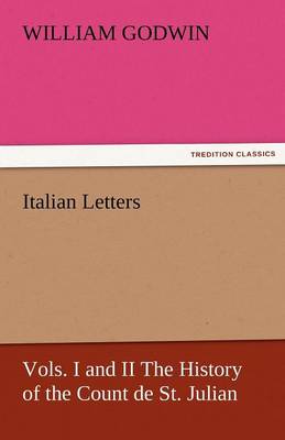 Book cover for Italian Letters, Vols. I and II the History of the Count de St. Julian