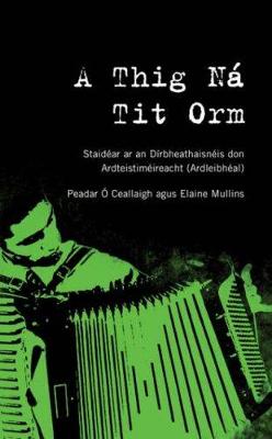 Book cover for A Thig Na Tit Orm Notes