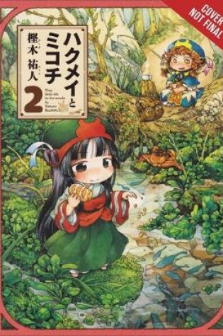 Cover of Hakumei & Mikochi, Vol. 2