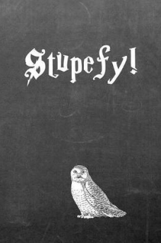 Cover of Stupefy