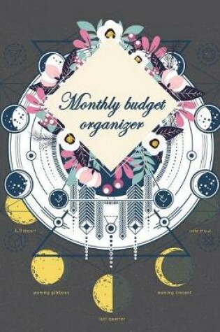 Cover of Monthly budget organizer