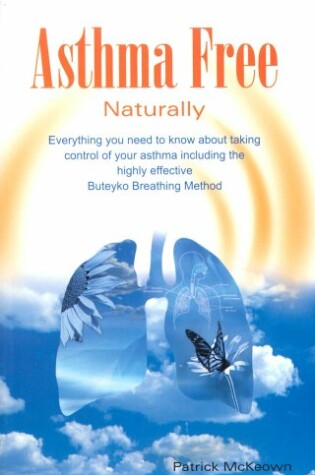 Cover of Asthma Free Naturally