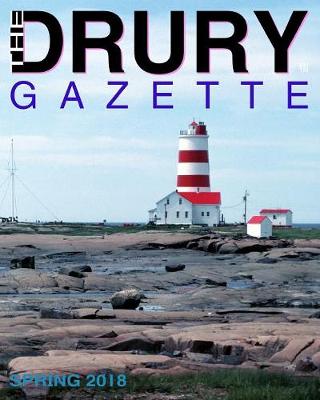 Book cover for The Drury Gazette SPRING 2018