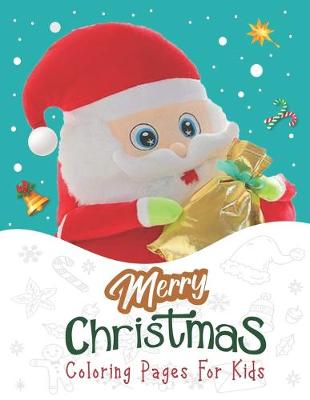 Book cover for Merry Christmas Coloring Pages For Kids.