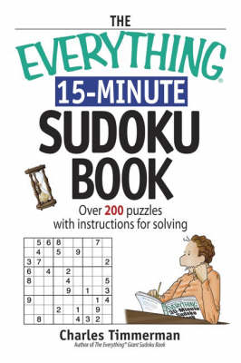 Book cover for The "Everything" 15-Minute Sudoku Book