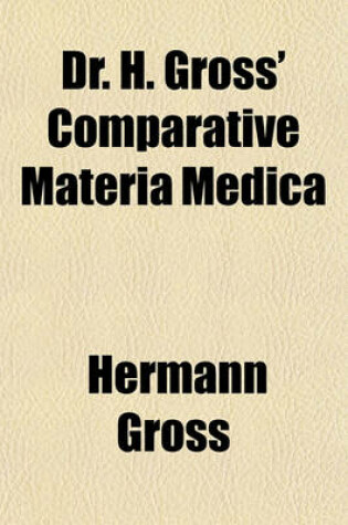 Cover of Dr. H. Gross' Comparative Materia Medica