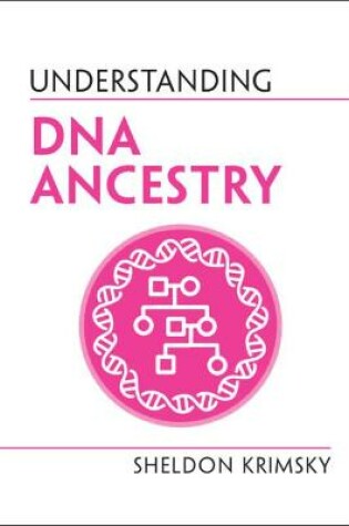 Cover of Understanding DNA Ancestry