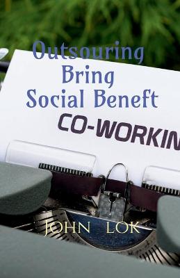 Book cover for Outsouring Bring Social Beneft